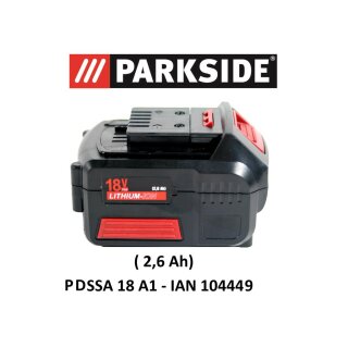 PARKSIDE AKKU 18V 2,6Ah PAP 18-2.6 A1 für PDSSA 18 A1 - IAN 104449 Akku Drehschlagschrauber